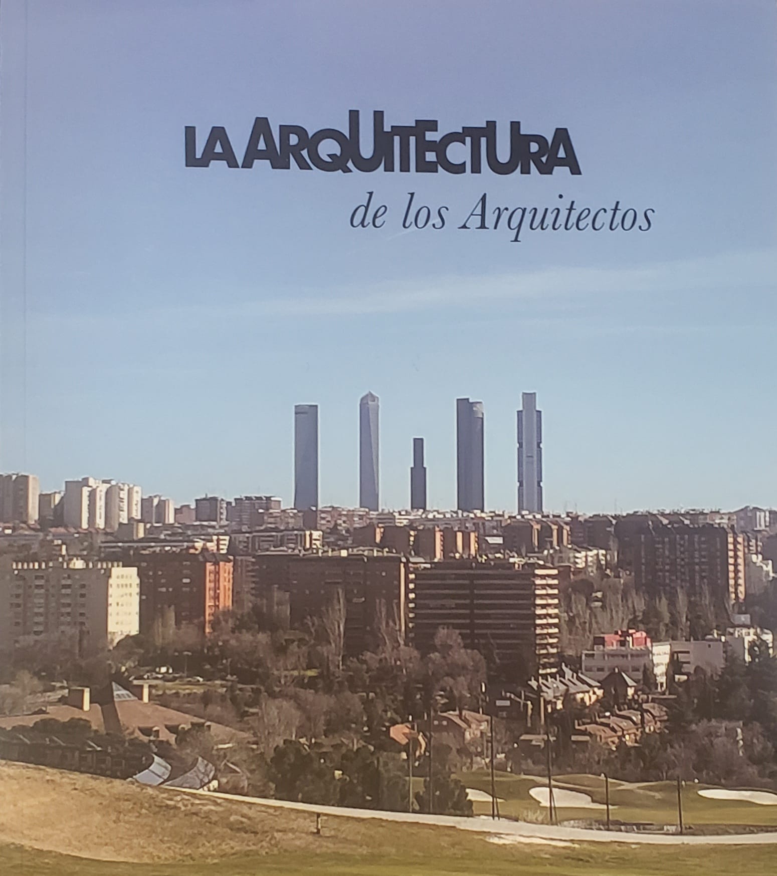 La Arquitectura de los Arquitectos